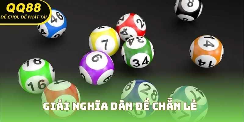 Giải nghĩa dàn đề chẵn lẻ